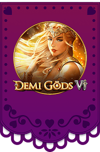 Spielen Demi Gods VI